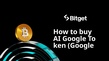 طريقة شراء AI Google Token